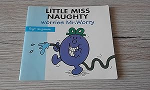 Imagen del vendedor de Little Miss Naughty worries Mr Worry a la venta por ladybird & more books