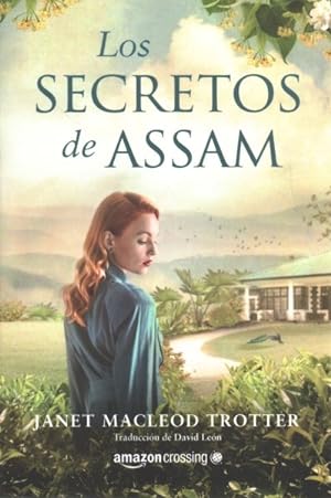 Immagine del venditore per Los secretos de Assam / The Secrets of the Tea Garden -Language: spanish venduto da GreatBookPrices