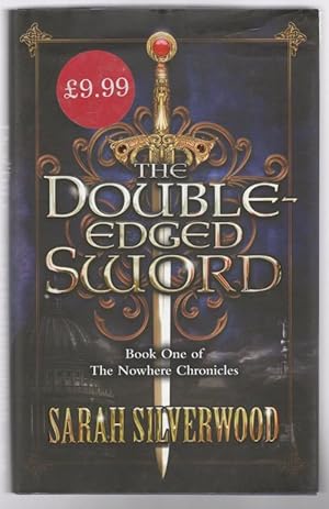 Seller image for The Double-Edged Sword by Sarah Silverwood (First UK Edition) for sale by Heartwood Books and Art