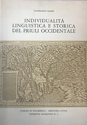 Image du vendeur pour Individualita linguistica e storica del Friuli occidentale mis en vente par Libro Co. Italia Srl