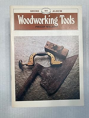 Image du vendeur pour Woodworking Tools (Shire Library) mis en vente par T. Brennan Bookseller (ABAA / ILAB)
