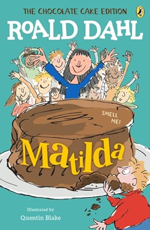 Bild des Verkufers fr Matilda : The Chocolate Cake Edition zum Verkauf von GreatBookPrices