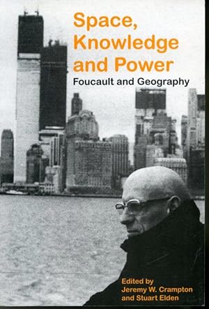 Imagen del vendedor de Space, Knowledge and Power : Foucault and Geography a la venta por Librairie Le Nord