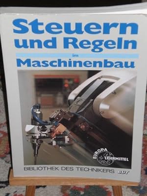 Bild des Verkufers fr Steuern und Regeln im Maschinenbau zum Verkauf von Verlag Robert Richter