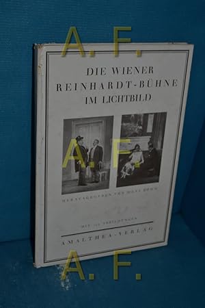 Bild des Verkufers fr Die Wiener Reinhardt-Bhne im Lichtbild zum Verkauf von Antiquarische Fundgrube e.U.