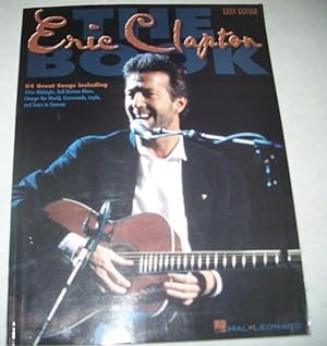 Seller image for Eric Clapton, the Book (Easy Guitar) for sale by Easy Chair Books