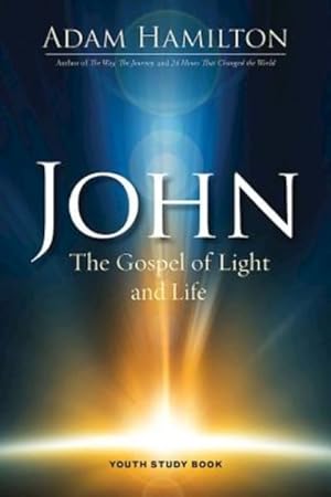 Seller image for John Youth Study Book : The Gospel of Light and Life for sale by GreatBookPrices
