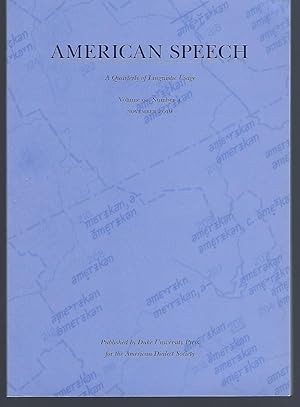 American Speech: A Quarterly of Linguistic Usage Volume 91, Number 4, November 2016