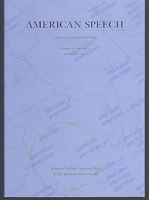 American Speech: A Quarterly of Linguistic Usage Volume 90, Number 1, February 2015