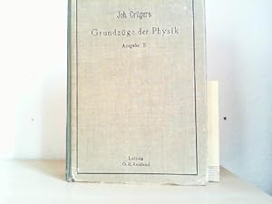 Grundzüge der Physik. Ausgabe B.