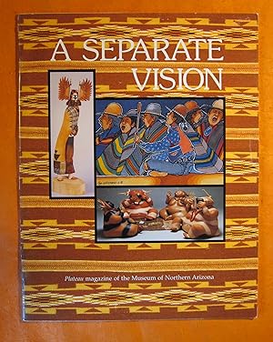 Seller image for A Separate Vision (Plateau Magazine, Volume 60, Number 1) for sale by Pistil Books Online, IOBA