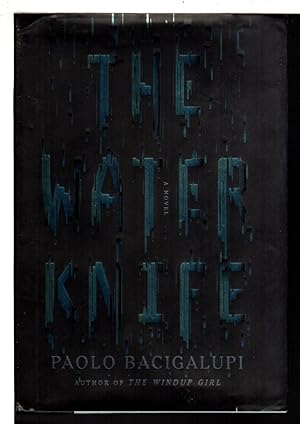 Imagen del vendedor de THE WATER KNIFE. a la venta por Bookfever, IOBA  (Volk & Iiams)