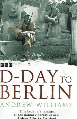 Seller image for D-Day To Berlin for sale by Marlowes Books and Music