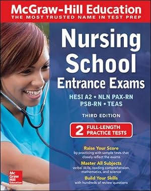 Image du vendeur pour McGraw-Hill Education Nursing School Entrance Exams : Hesi A2 - Nln Pax-rn - Psb-rn - Teas mis en vente par GreatBookPrices