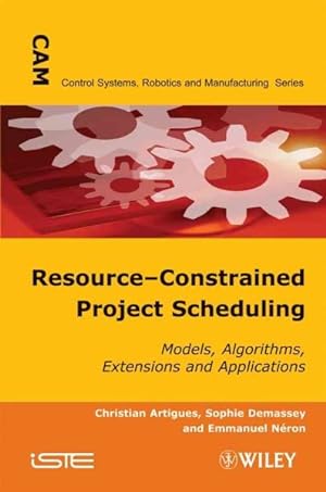 Seller image for Resource-Constrained Project Scheduling : Models, Algorithms, Extensions and Applications for sale by GreatBookPrices