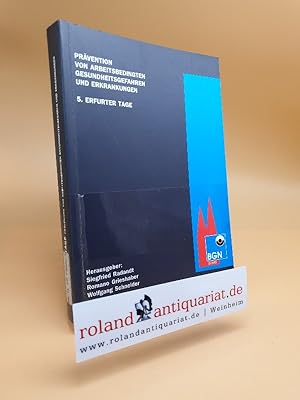 Immagine del venditore per Prvention von arbeitsbedingten Gesundheitsgefahren und Erkrankungen Teil: 5., Dezember 1998 Dokumentation des 5. Symposiums der Erfurter Tage der Berufsgenossenschaft Nahrungsmittel und Gaststtten (BGN), Dezember 1998 venduto da Roland Antiquariat UG haftungsbeschrnkt