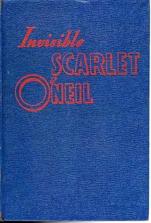 Imagen del vendedor de Invisible Scarlet O'Neil A New Story Based On the Famous Newspaper Strip by Russell Stamm a la venta por The Sun Also Rises