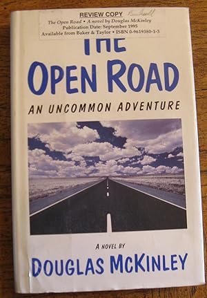 The Open Road: An Uncommon Adventure (Reading copy)