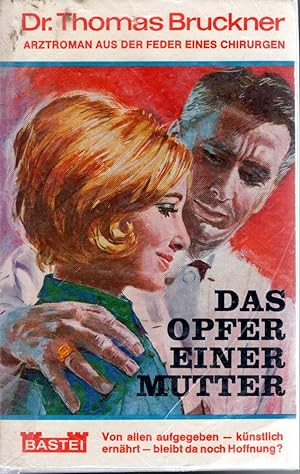 Seller image for Das Opfer einer Mutter for sale by The Sun Also Rises