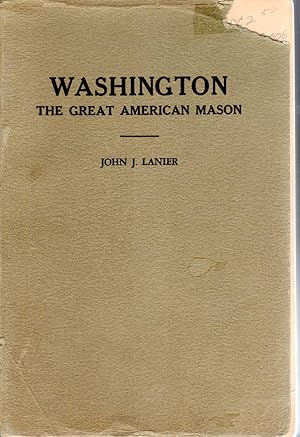 Seller image for Washington, the Great American Mason for sale by The Sun Also Rises