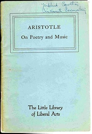 Bild des Verkufers fr Aristotle on the Art of Poetry, With a Supplement Aristotle on Music (the Little Library of Liberal Arts, Number Six) zum Verkauf von The Sun Also Rises