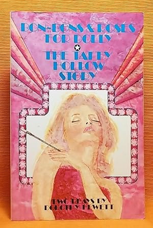 Bon-Bons and Roses for Dolly; The Tatty Hollow Story. Two Plays