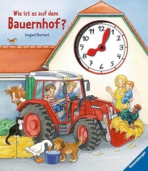 Wie ist es auf dem Bauernhof?: Uhrenbuch