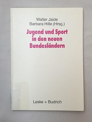 Seller image for Jugend und Sport in den neuen Bundeslndern. for sale by Wissenschaftl. Antiquariat Th. Haker e.K