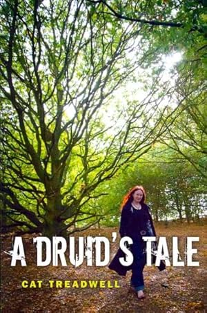 Immagine del venditore per Druid's Tale : An Ancient Path in the Modern World venduto da GreatBookPrices