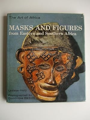 MASKS AND FIGURES from Eastern and Southern Africa.