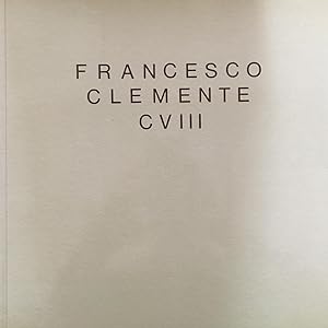 Seller image for Francesco Clemente. Cviii / Watercolours Adayar 1985 for sale by Stefan Schuelke Fine Books