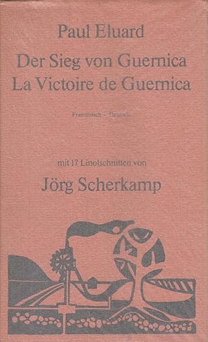 Bild des Verkufers fr Der Sieg Von Guernica / Von Paul Eluard / La Victoire De Guernica zum Verkauf von Stefan Schuelke Fine Books