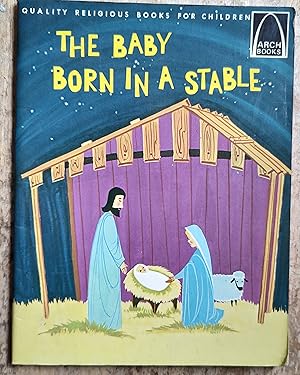 Imagen del vendedor de The Baby Born In A Stable a la venta por Shore Books