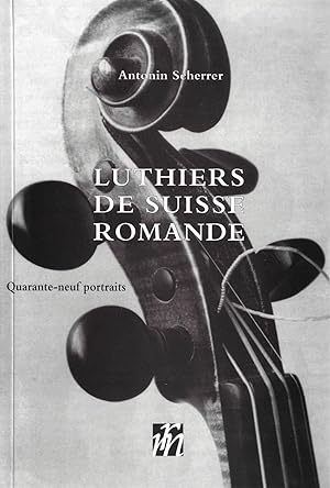 Luthiers de Suisse romande