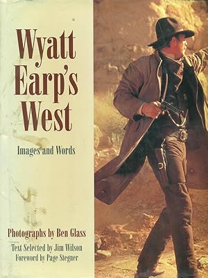 Bild des Verkufers fr Wyatt Earp's West: Images and Words zum Verkauf von Librodifaccia