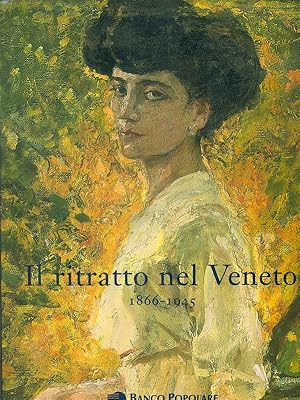Bild des Verkufers fr Il Ritratto nel Veneto 1866-1945 zum Verkauf von Librodifaccia