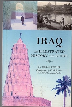 Iraq : An Illustrated History and Guide