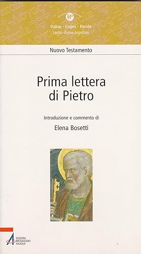 Imagen del vendedor de Prima lettera di Pietro. Collana Dabar-Logos-Parola. Lectio divina popolare. a la venta por Libreria Gull