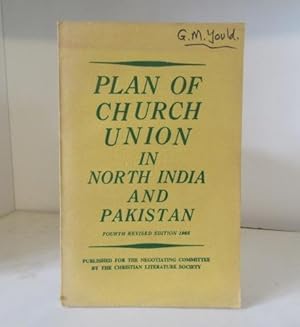 Seller image for Plan of Church Union in North India and Pakistan, Fourth Revised Edition, 1965 for sale by BRIMSTONES