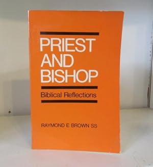 Seller image for Priest and Bishop: Biblical Reflections for sale by BRIMSTONES