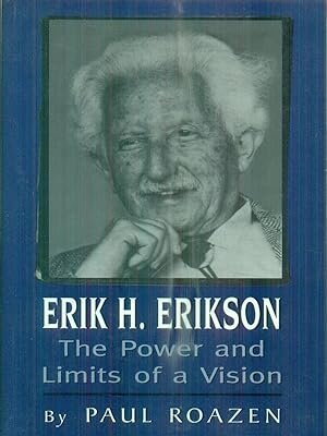 Imagen del vendedor de Erik H. Erikson: The Power and Limits of a Vision a la venta por Librodifaccia