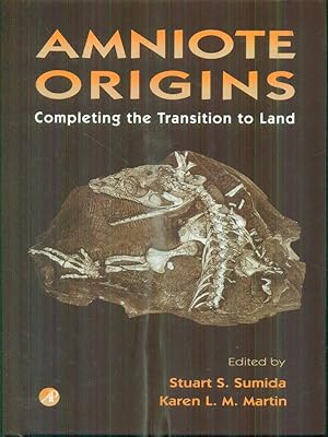 Seller image for Amniote Origins: Completing the Transition to Land for sale by Librodifaccia