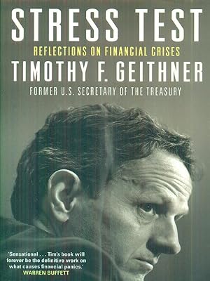 Imagen del vendedor de Stress Test: Reflections on Financial Crises a la venta por Librodifaccia