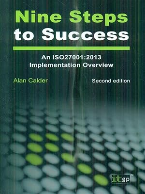 Immagine del venditore per Nine Steps to Success: An ISO 27001 Implementation Overview venduto da Librodifaccia