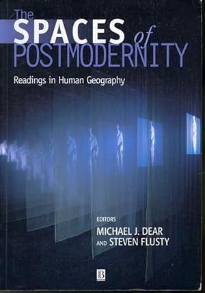 Imagen del vendedor de The Spaces of Postmodernity : Readings in Human Geography a la venta por Librairie Le Nord