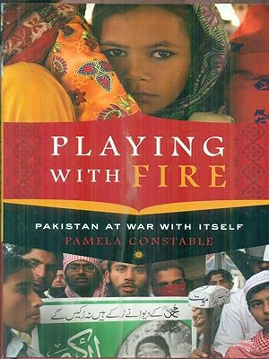 Seller image for Playing with Fire. Pakistan at War with Itself for sale by Librodifaccia