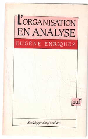 L'organisation en analyse