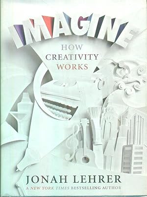 Bild des Verkufers fr Imagine: How Creativity Works zum Verkauf von Librodifaccia