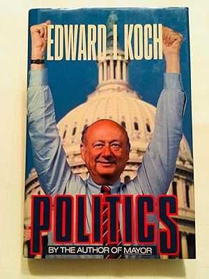 Image du vendeur pour Politics [SIGNED] mis en vente par Vero Beach Books