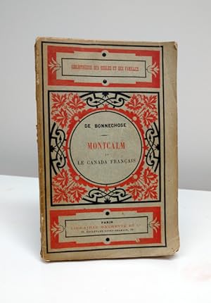 Seller image for Montcalm et le Canada franais: cinquime dition for sale by Jean-Claude Veilleux, Libraire